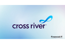 Cross River Receives $50M to Fuel Expansion Across AI...