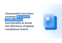 Clausematch Launches Strategic Document Modifications Functionality to Boost the Efficiency of Global Compliance Teams 