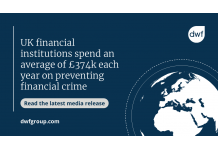 Financial Crime* Prevention Costs UK Financial Institutions an Average of £374K Every Year, According to New Research From the Global Legal Busines, DWF