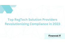 Top RegTech Solution Providers Revolutionizing Compliance in 2023