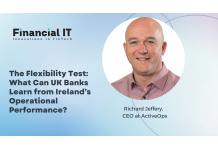 The Flexibility Test: What can UK banks learn from Ireland’s operational performance? 