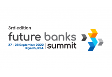 Future Bank Summit KSA 2022: Digital Innovations Shaping the Future of Kingdom’s Banking Landscape