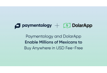 Paymentology and DolarApp Enables Millions of Mexicans to Buy Anywhere in USD Fee-Free