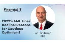 2022’s AML Fines Decline: Reasons for Cautious...