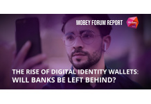 Mobey Forum: Now is the Time for Banks to Secure Role in Digital Identity