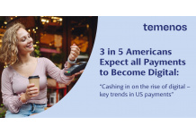 Digital Payments Survey: 3 in 5 Americans Expect All Payments to Become Digital