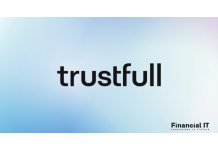 Trustfull Closes €6 Million Round Led by Seaya...