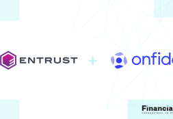 Entrust Completes Acquisition of Onfido, Creating a New Era of...