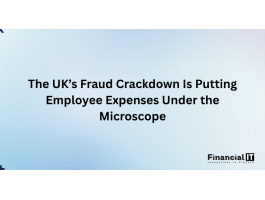 The UK’s Fraud Crackdown Is Putting Employee Expenses Under the Microscope