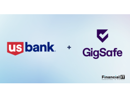 U.S. Bank and GigSafe Team Up to Advance Payment Infrastructure for the...