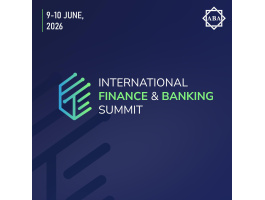 “International Finance & Banking Summit 2026” to be held in Baku