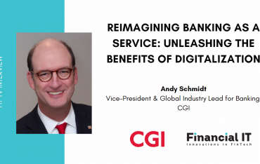 Financial IT interviews Andy Schmidt, Vice-President & Global Industry Lead...