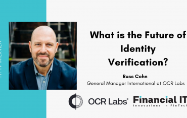 Financial IT Interviews Russ Cohn, General Manager International at OCR Labs
