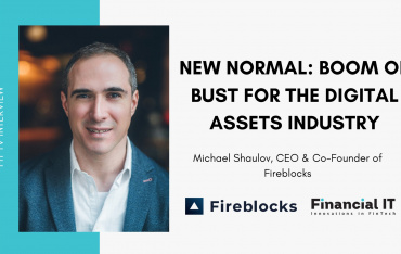 Financial IT interview Michael Shaulov, the CEO and Co-Founder of Fireblocks