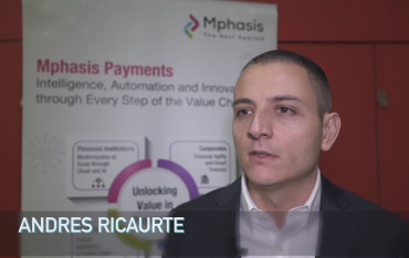 Financial IT speaks with Anurag Bhatia and Andres Ricaurte, SVPs of Mphasis at...