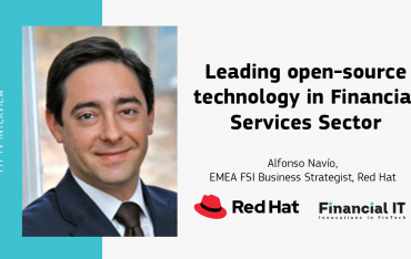 Financial IT speaks with Alfonso Navío, EMEA FSI Business Strategist at Red Hat