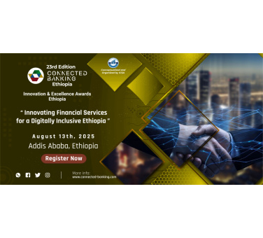 23rd Edition Connected Banking Summit – Innovation and Excellence Awards 2025 - Ethiopia Image