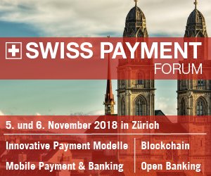 7th Swiss Payment Forum: Digitization of the Financial Sector