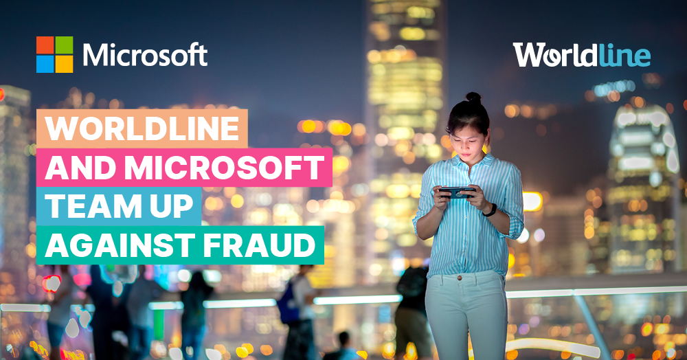 Worldline Teams Up with Microsoft to Futureproof Online Businesses Against Fraud