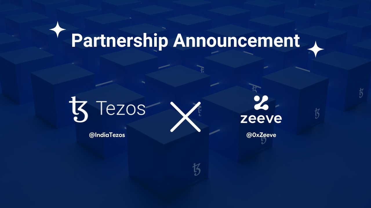 Tezos India and Zeeve Join Forces to Accelerate Adoption of Blockchain Technology Across Businesses