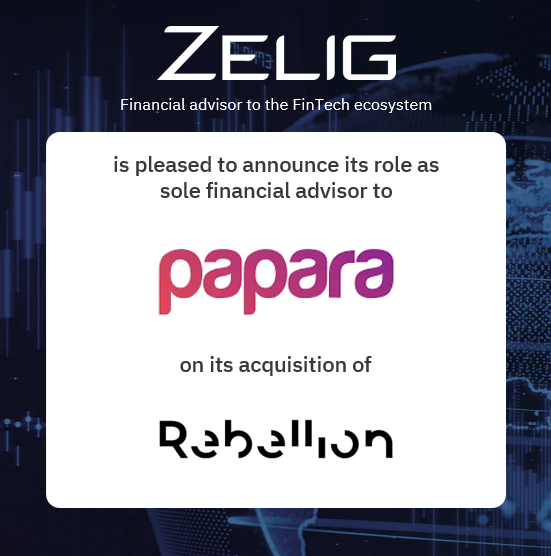Zelig Advises Papara on Acquisition of Rebellion