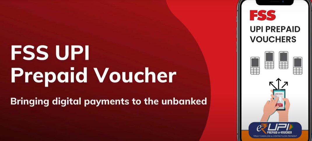 FSS Launches UPI eVoucher to Advance Financial Inclusion 